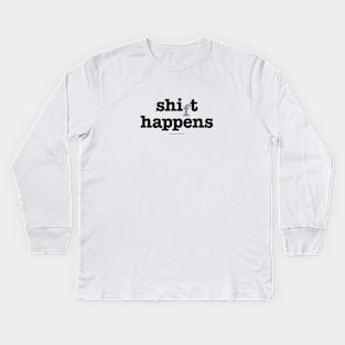 Shift Happens or Shit Happens... Shaman Kids Long Sleeve T-Shirt